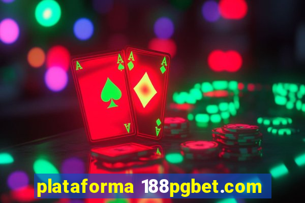 plataforma 188pgbet.com